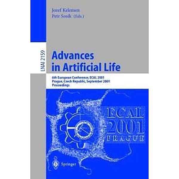 Advances in Artificial Life / Lecture Notes in Computer Science Bd.2159