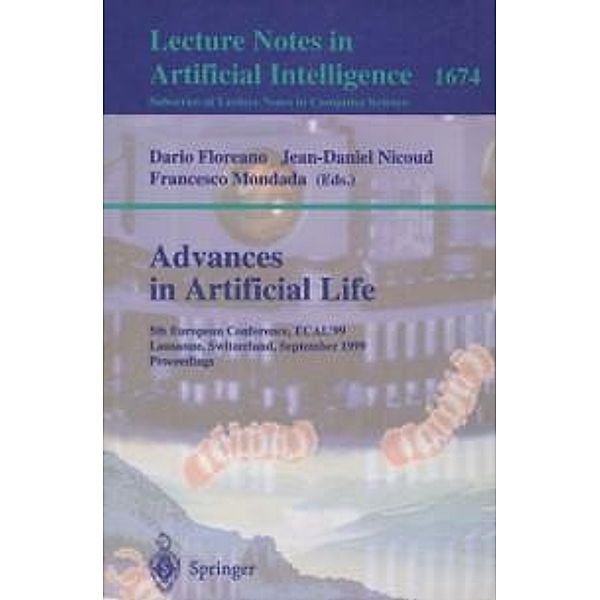 Advances in Artificial Life / Lecture Notes in Computer Science Bd.1674