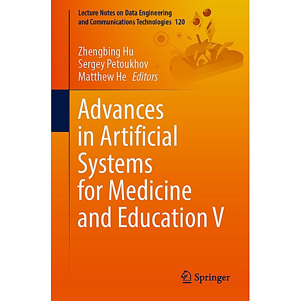 Advances in Artificial Systems for Medicine and Education V