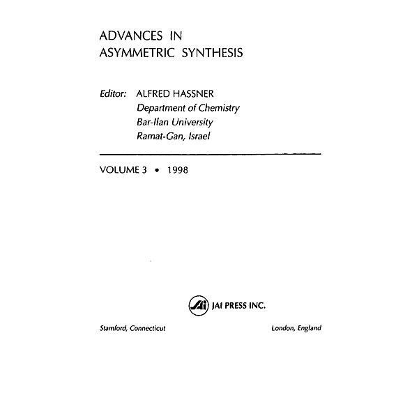 Advances in Asymmetric Synthesis