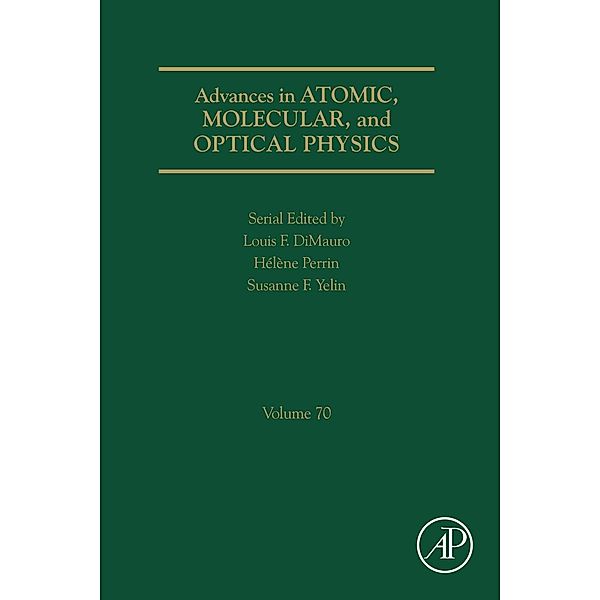 Advances in Atomic, Molecular, and Optical Physics