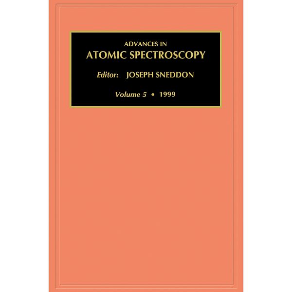 Advances in Atomic Spectroscopy, J. Sneddon
