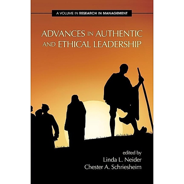 Advances in Authentic and Ethical Leadership / Research in Management