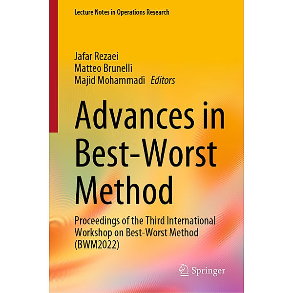 Advances in Best-Worst Method