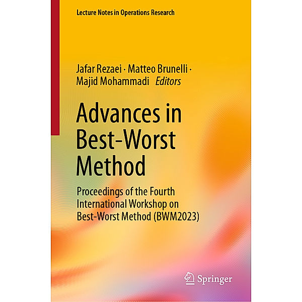 Advances in Best-Worst Method