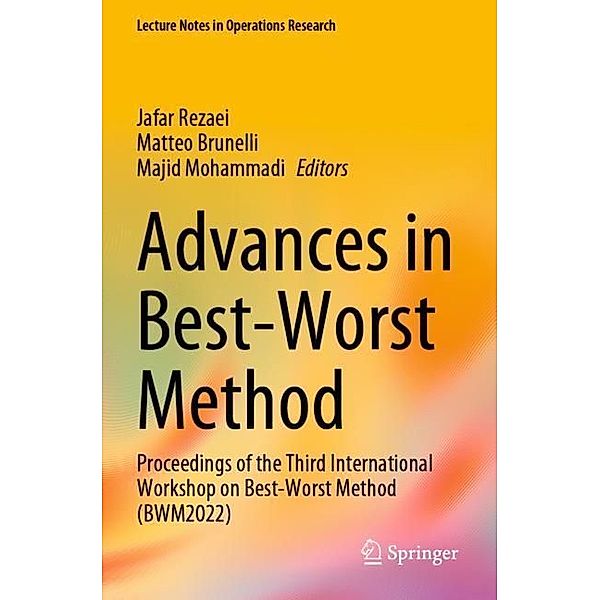 Advances in Best-Worst Method