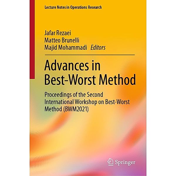 Advances in Best-Worst Method / Lecture Notes in Operations Research