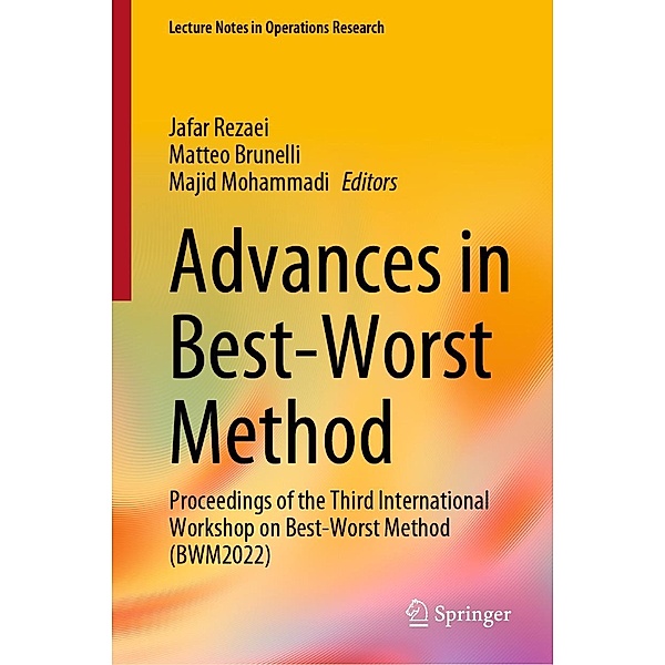 Advances in Best-Worst Method / Lecture Notes in Operations Research