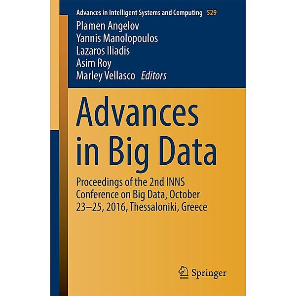 Advances in Big Data / Advances in Intelligent Systems and Computing Bd.529