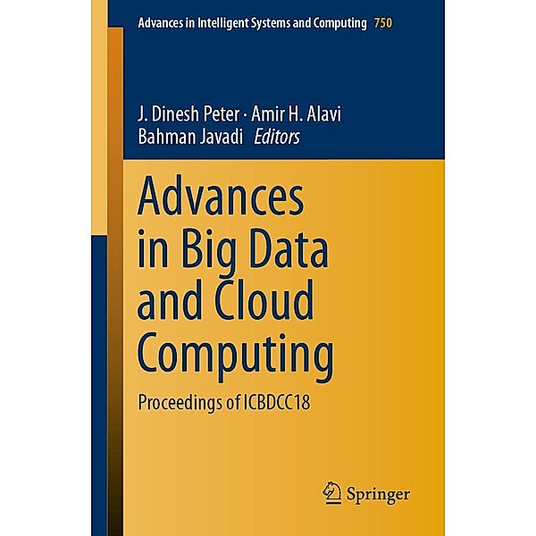 Advances in Big Data and Cloud Computing / Advances in Intelligent Systems and Computing Bd.750