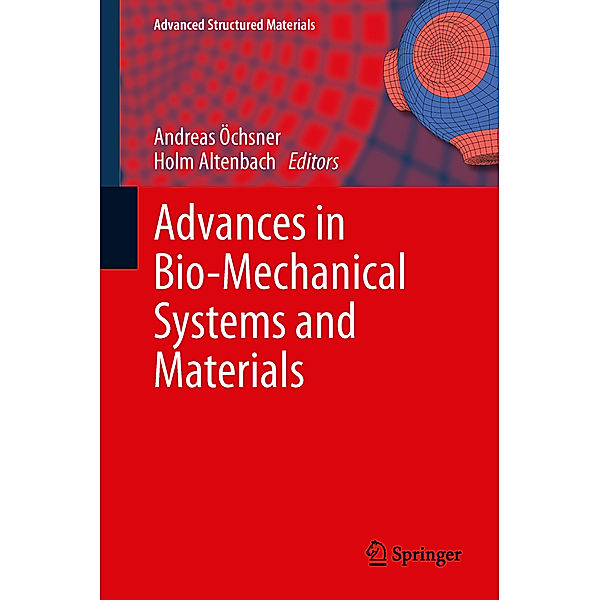 Advances in Bio-Mechanical Systems and Materials