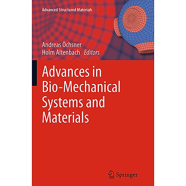 Advances in Bio-Mechanical Systems and Materials