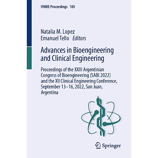 Advances in Bioengineering and Clinical Engineering / IFMBE Proceedings Bd.105