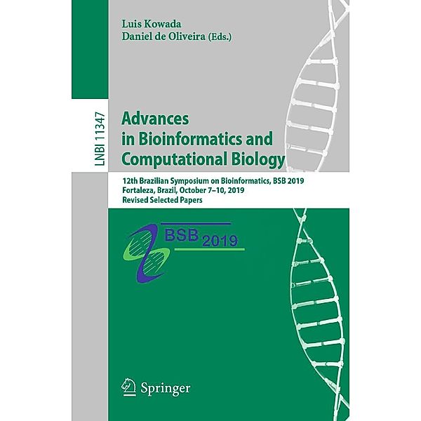 Advances in Bioinformatics and Computational Biology / Lecture Notes in Computer Science Bd.11347