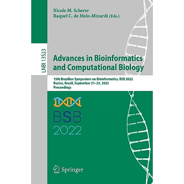 Advances in Bioinformatics and Computational Biology / Lecture Notes in Computer Science Bd.13523