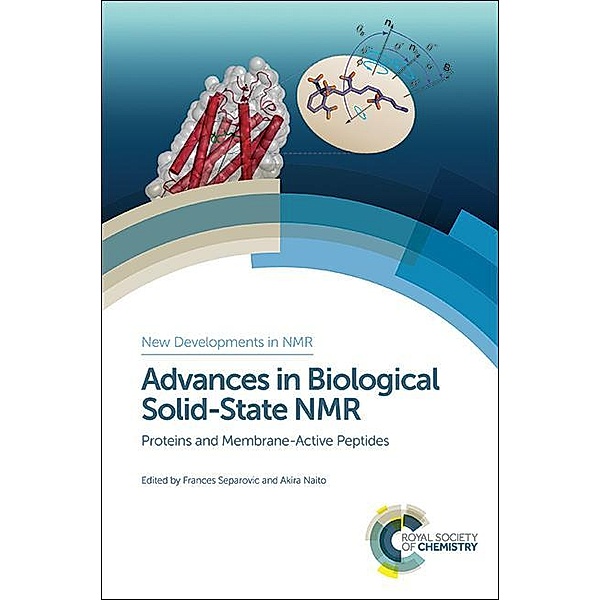 Advances in Biological Solid-State NMR / ISSN