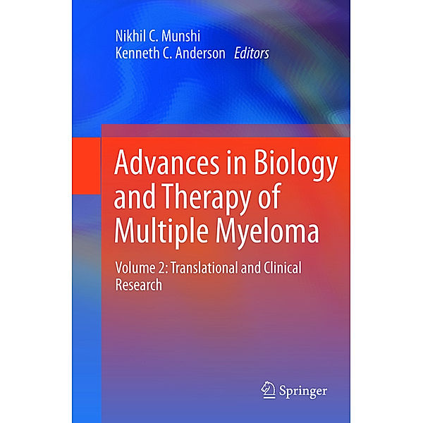 Advances in Biology and Therapy of Multiple Myeloma