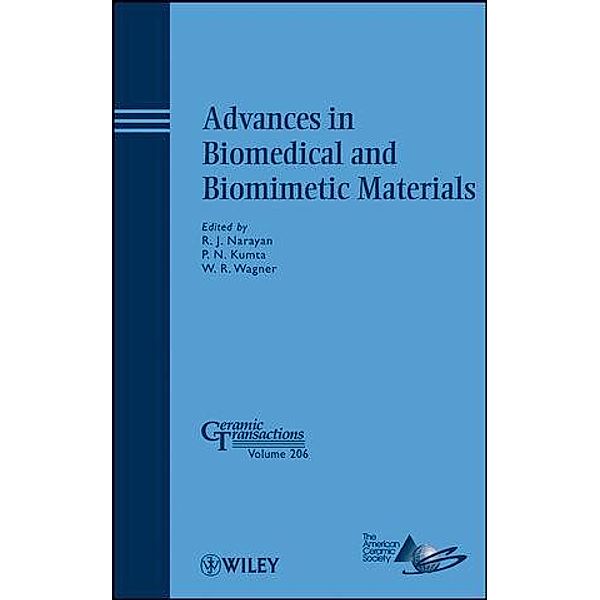 Advances in Biomedical and Biomimetic Materials / Ceramic Transaction Series Bd.206