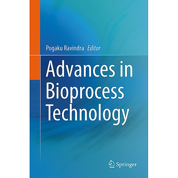 Advances in Bioprocess Technology