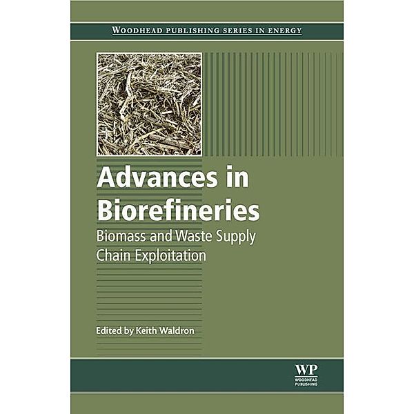 Advances in Biorefineries