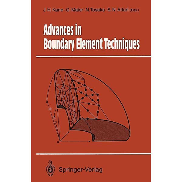 Advances in Boundary Element Techniques / Springer Series in Computational Mechanics