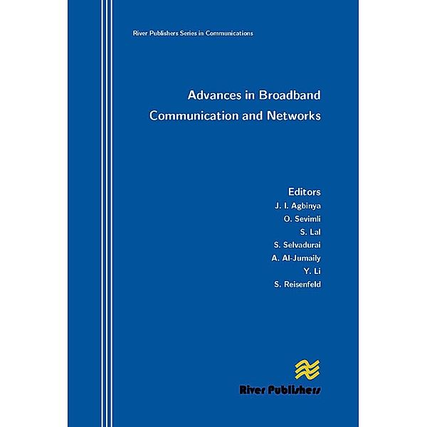 Advances in Broadband Communication and Networks