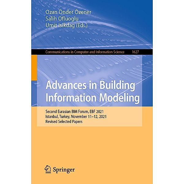 Advances in Building Information Modeling / Communications in Computer and Information Science Bd.1627