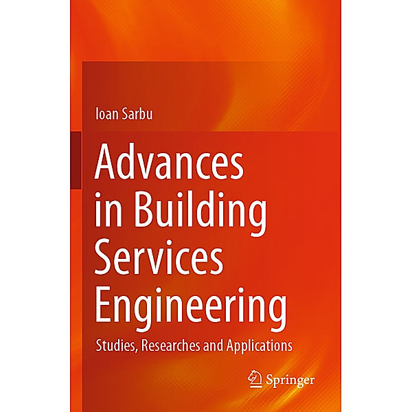 Advances in Building Services Engineering, Ioan Sarbu