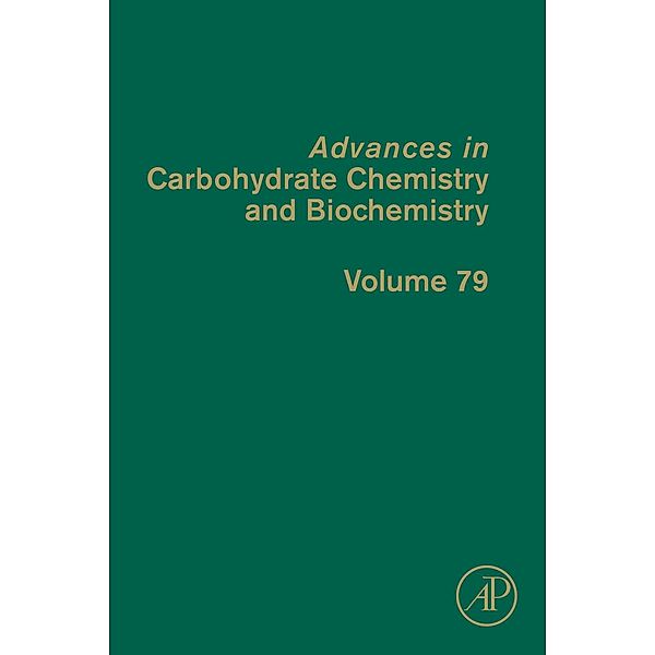 Advances in Carbohydrate Chemistry and Biochemistry