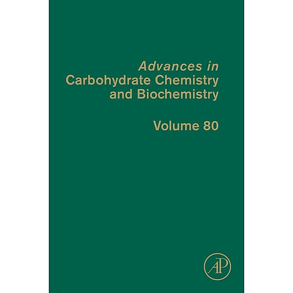 Advances in Carbohydrate Chemistry and Biochemistry