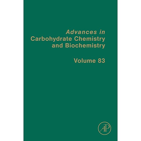 Advances in Carbohydrate Chemistry and Biochemistry