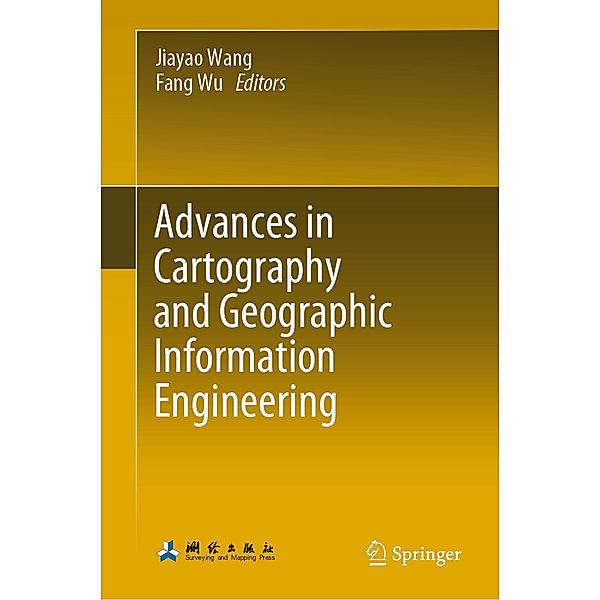 Advances in Cartography and Geographic Information Engineering