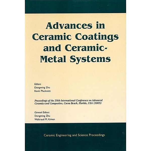 Advances in Ceramic Coatings and Ceramic-Metal Systems / Ceramic Engineering and Science Proceedings Bd.26