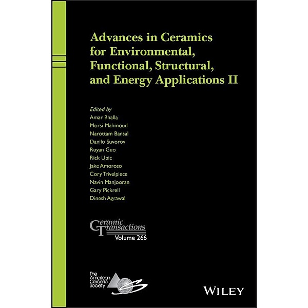 Advances in Ceramics for Environmental, Functional, Structural, and Energy Applications II / Ceramic Transaction Series