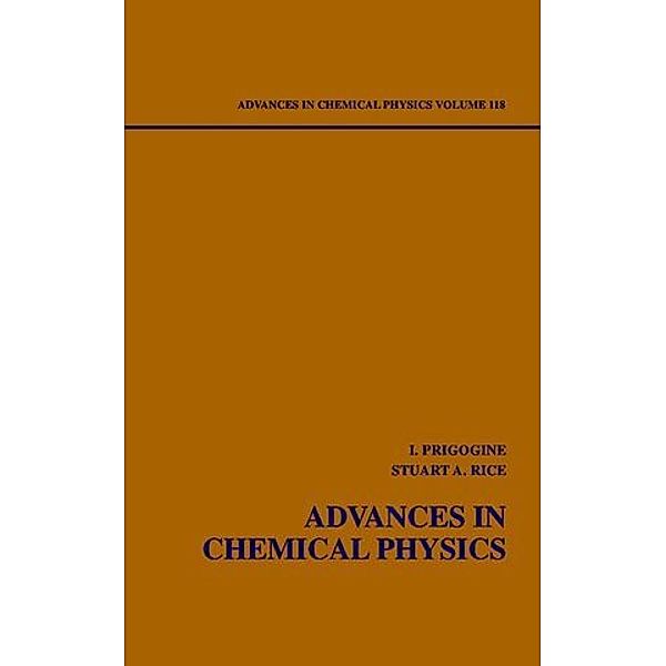 Advances in Chemical Physics.Vol.118, Prigogine, Jenny Rice