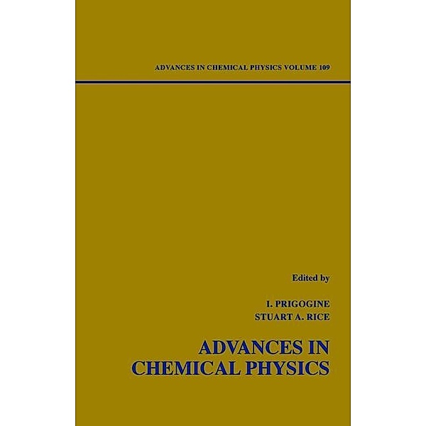 Advances in Chemical Physics, Volume 109 / Advances in Chemical Physics Bd.109