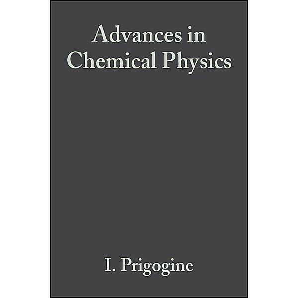 Advances in Chemical Physics, Volume 74 / Advances in Chemical Physics Bd.74