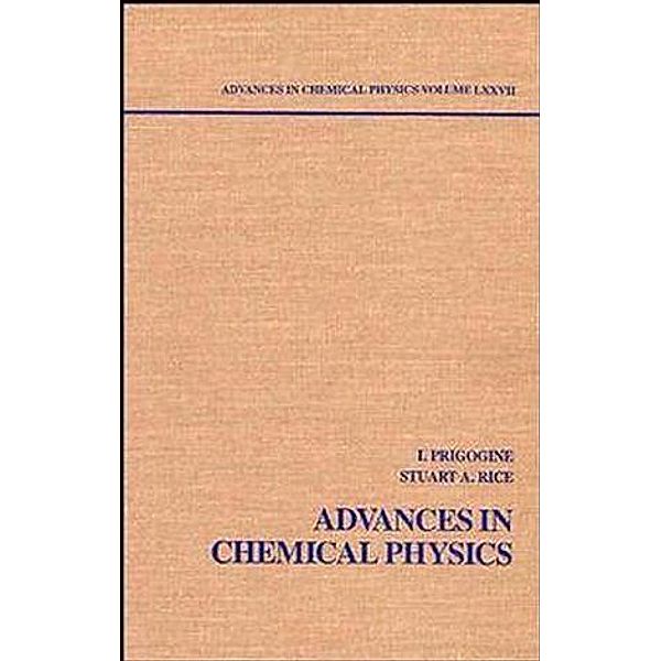 Advances in Chemical Physics, Volume 77 / Advances in Chemical Physics Bd.77