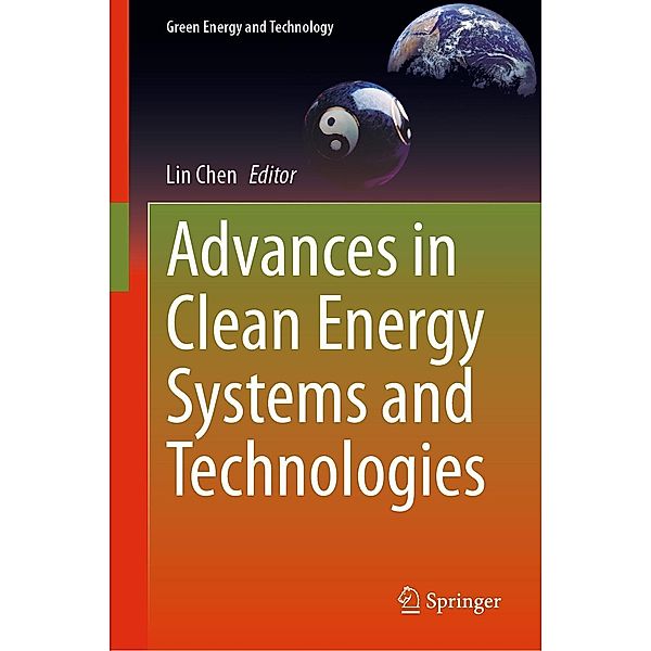 Advances in Clean Energy Systems and Technologies / Green Energy and Technology