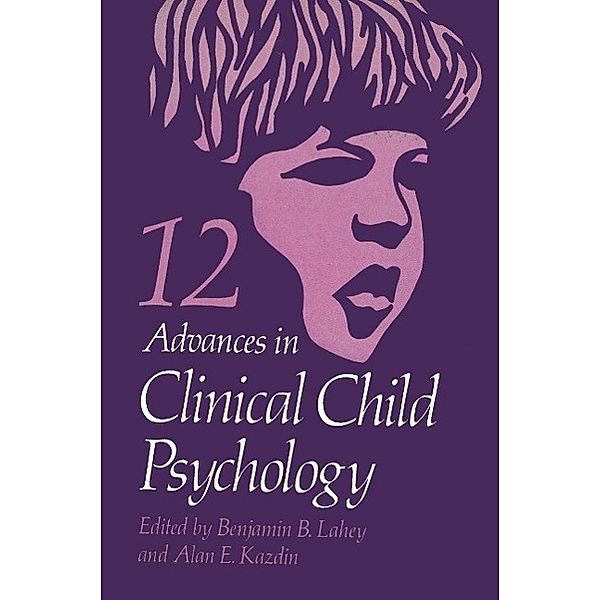Advances in Clinical Child Psychology / Advances in Clinical Child Psychology Bd.12
