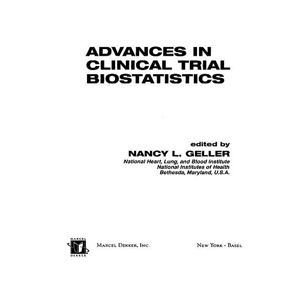 Advances in Clinical Trial Biostatistics