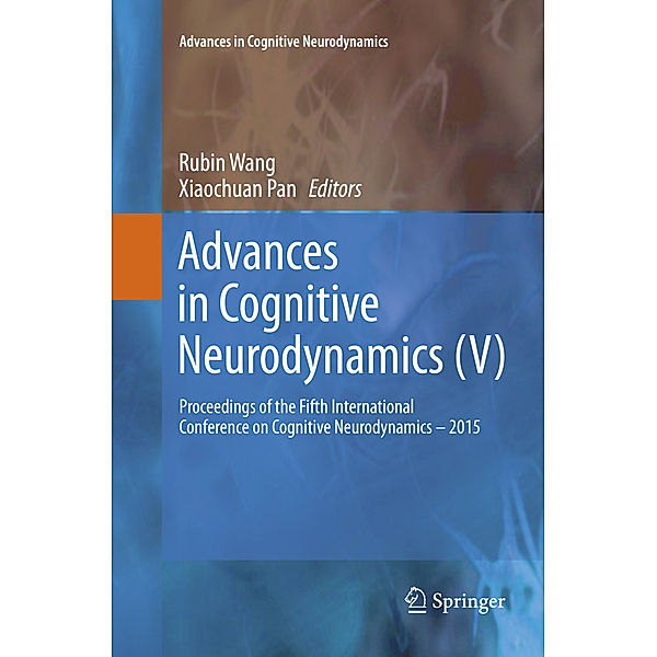 Advances in Cognitive Neurodynamics (V)