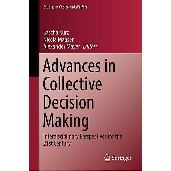 Advances in Collective Decision Making