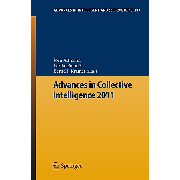 Advances in Collective Intelligence 2011 / Advances in Intelligent and Soft Computing Bd.113