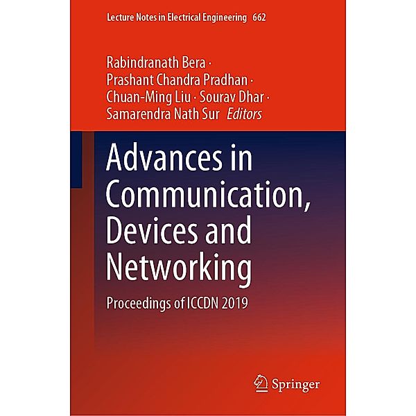 Advances in Communication, Devices and Networking / Lecture Notes in Electrical Engineering Bd.662