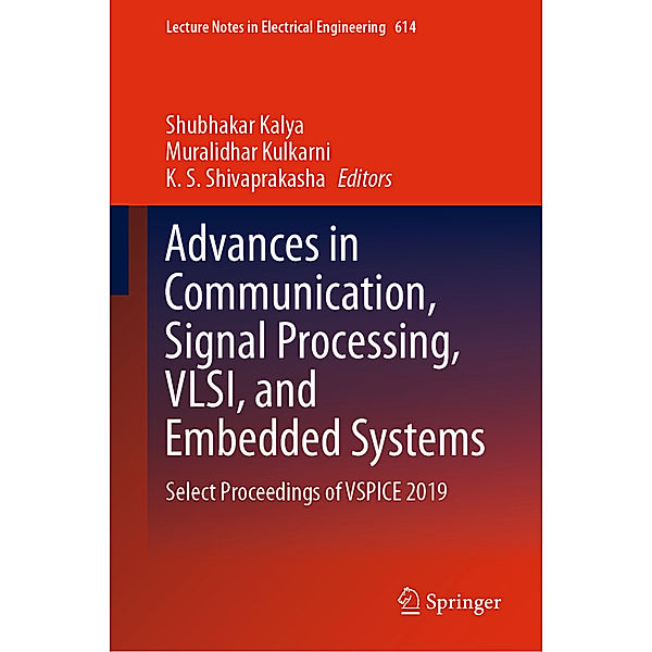 Advances in Communication, Signal Processing, VLSI, and Embedded Systems