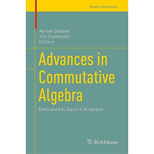 Advances in Commutative Algebra / Trends in Mathematics