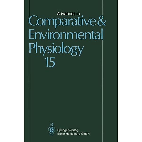 Advances in Comparative and Environmental Physiology: .15 Advances in Comparative and Environmental Physiology