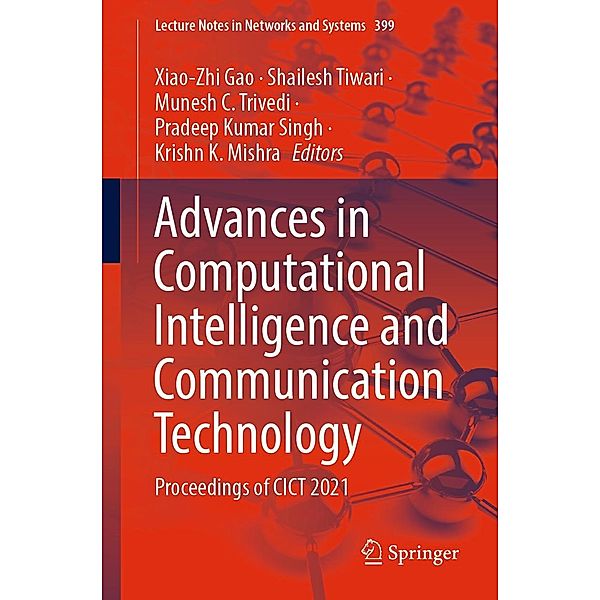 Advances in Computational Intelligence and Communication Technology / Lecture Notes in Networks and Systems Bd.399