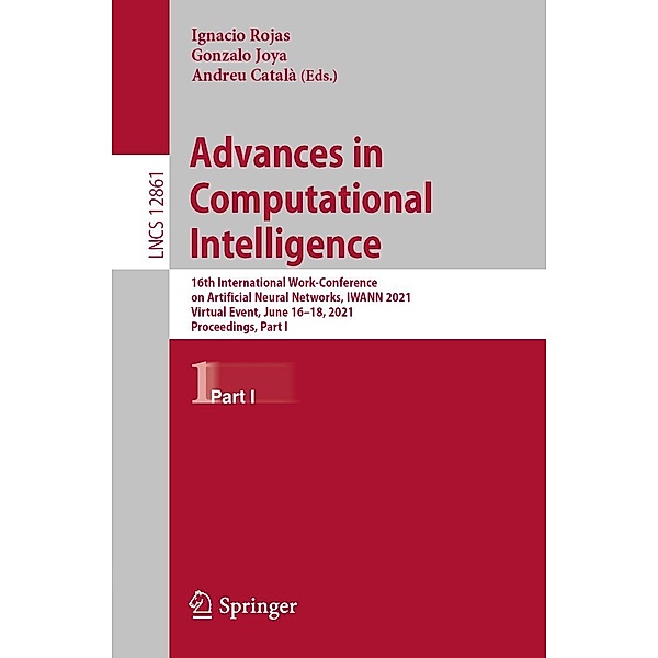 Advances in Computational Intelligence / Lecture Notes in Computer Science Bd.12861